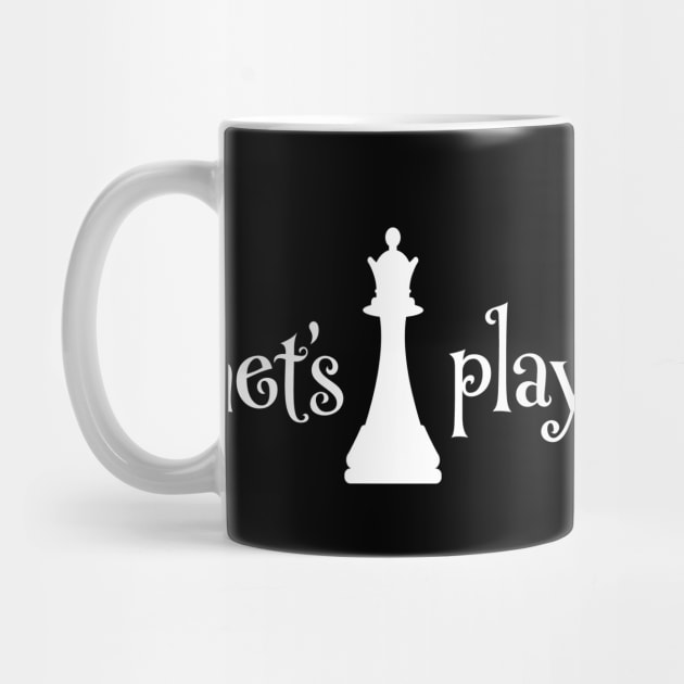 Let's Play, Queen Chess Piece for Chess Club Match Players by cottoncanvas